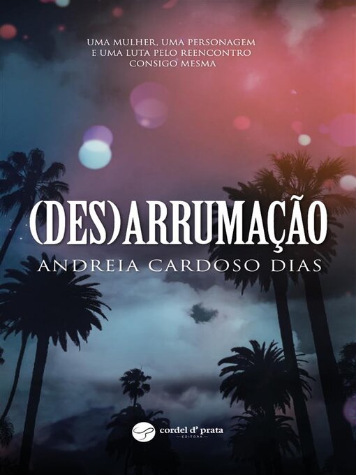 Title details for (Des)arrumação by Andreia Cardoso Dias - Available